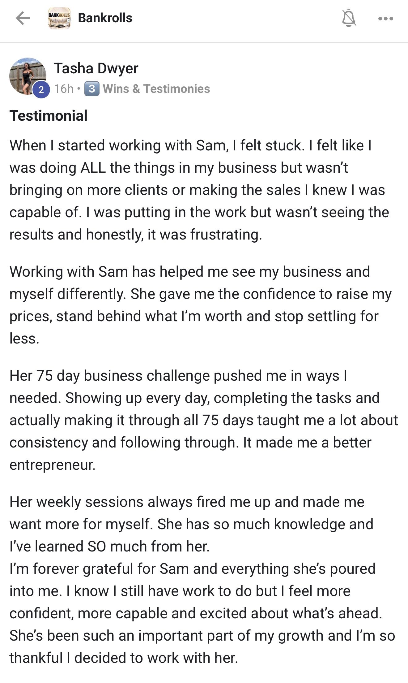 BANKROLLS post from Tasha: Testimonial